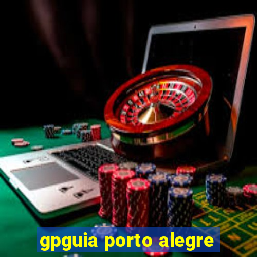 gpguia porto alegre
